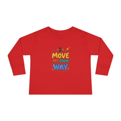 "I Move My Own Way" Toddler Long Sleeve Tee — Bold Movement Quote | Uplifted By Design™ Cerebral Palsy & Adaptive Movement Shirt