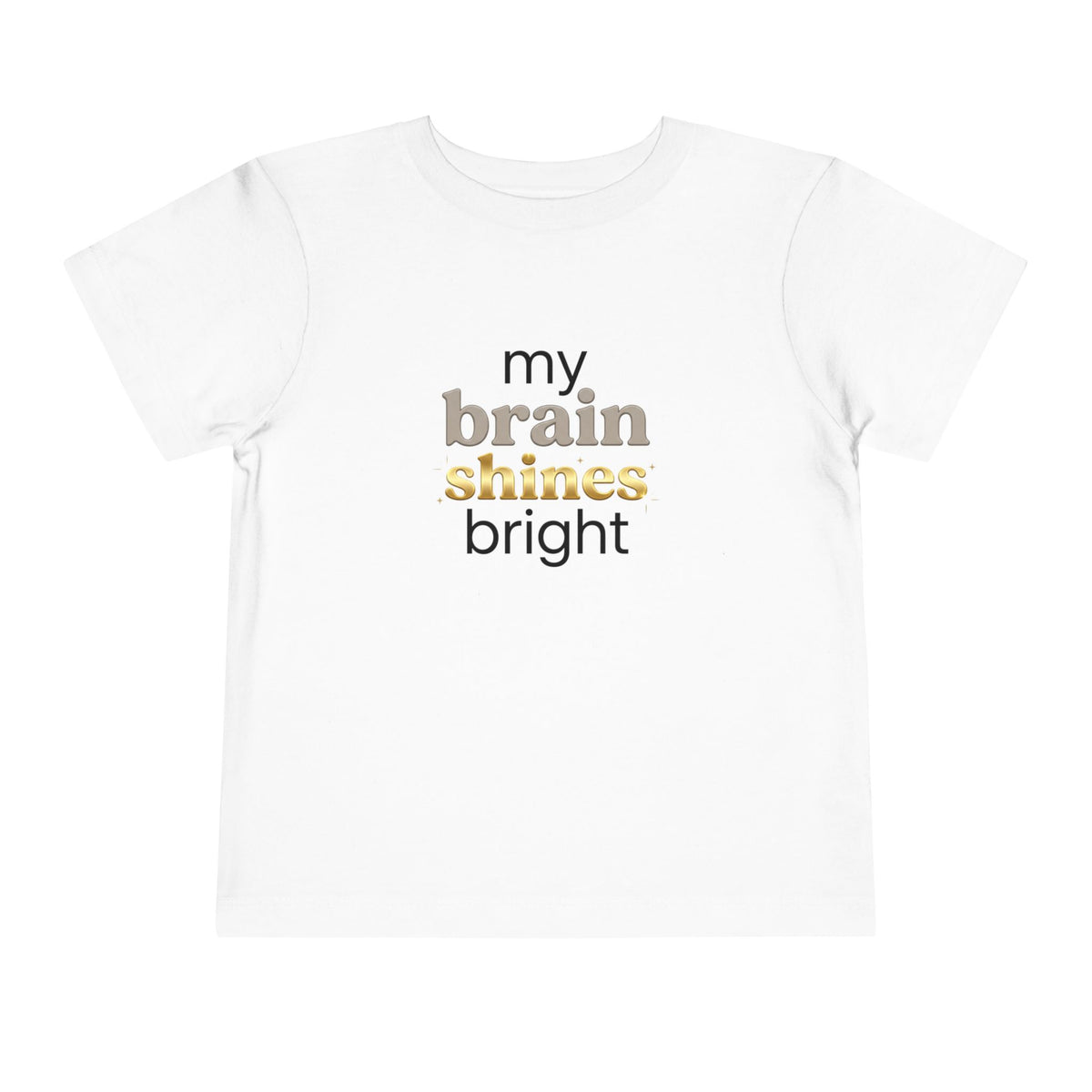 My Brain Shines Bright Neurodiversity Toddler Shirt | Autism Acceptance