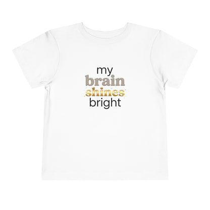 My Brain Shines Bright Neurodiversity Toddler Shirt | Autism Acceptance
