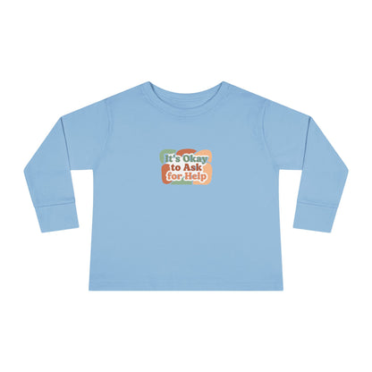 "It's Okay to Ask for Help" Toddler Long Sleeve Tee — Retro Layered Lettering | Uplifted By Design™ Inspirational Kids Shirt