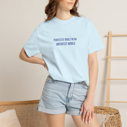 Perfectly Built in an Imperfect World" Mental Health Awareness Tee
