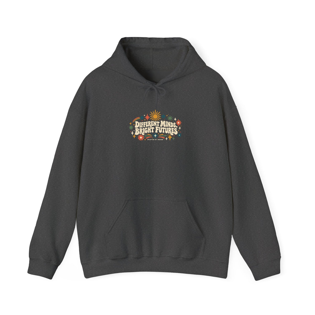 "Different Minds, Bright Futures" Unisex Hoodie — Colorful Star Graphic | Uplifted By Design™ Autism Acceptance & Sensory Pride Hoodie