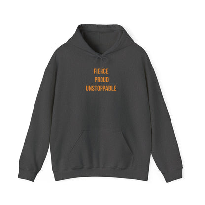 "Fierce, Proud, Unstoppable" Unisex Hoodie — Stacked Gold Lettering | Uplifted By Design™ Cerebral Palsy & Adaptive Movement Hoodie