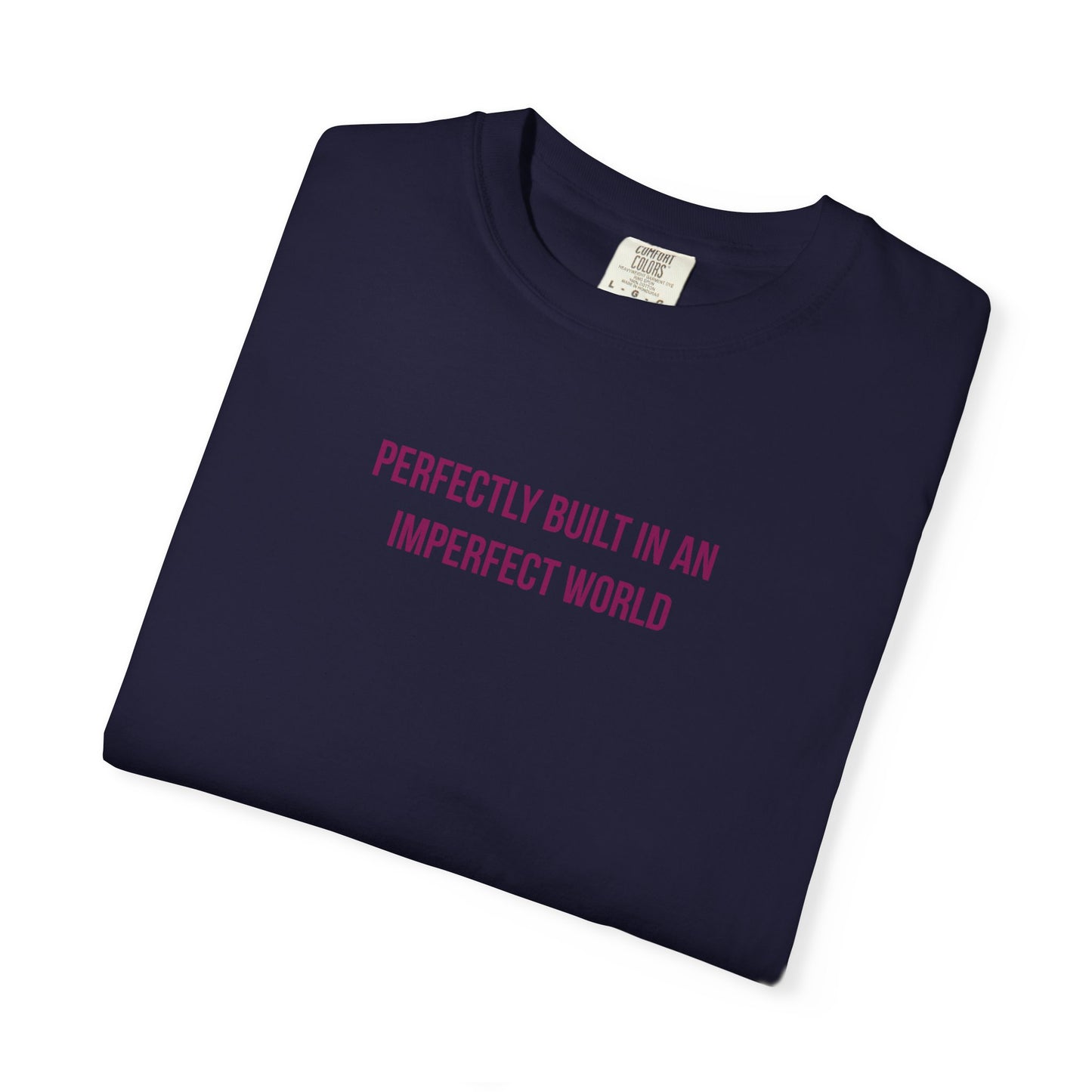 "Perfectly Built in an Imperfect World" Autism Awareness Tee