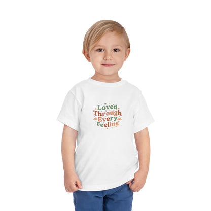 Loved Through Every Feeling Toddler Shirt | Emotional Wellness Sticker Badge Kids Tee