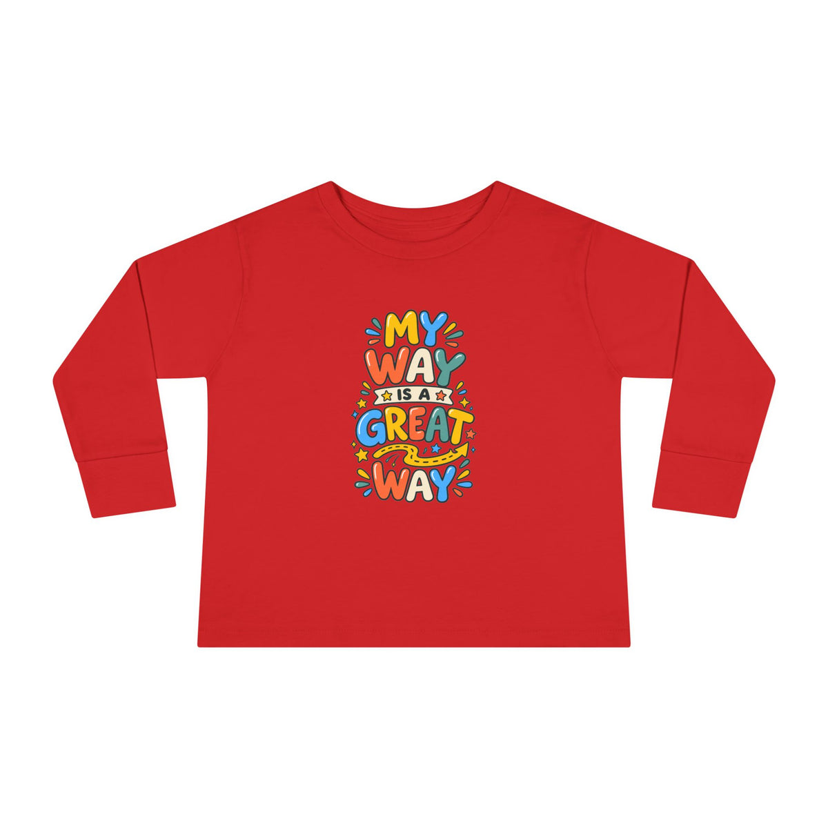 "My Way Is a Great Way" Toddler Long Sleeve Tee — Colorful Positive Quote | Uplifted By Design™ Cerebral Palsy & Disability Pride Shirt