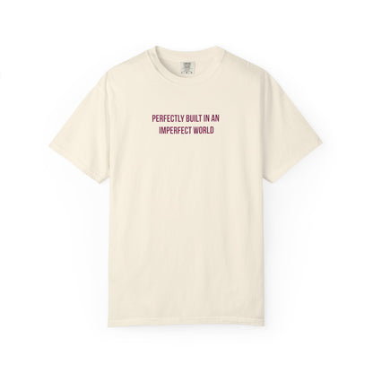 "Perfectly Built in an Imperfect World" Autism Awareness Tee