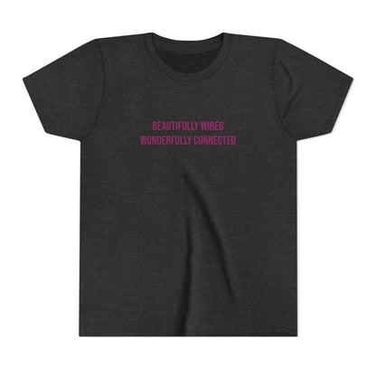 “Beautifully Wired, Wonderfully Connected” Neurodivergent Pride Youth Tee | Uplifted By Design
