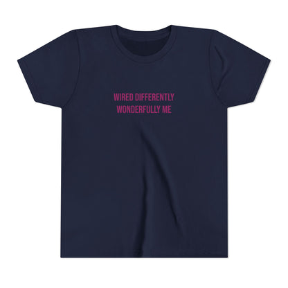 Youth Tee — "Wired Differently Wonderfully Me" Inspirational Kids T‑Shirt