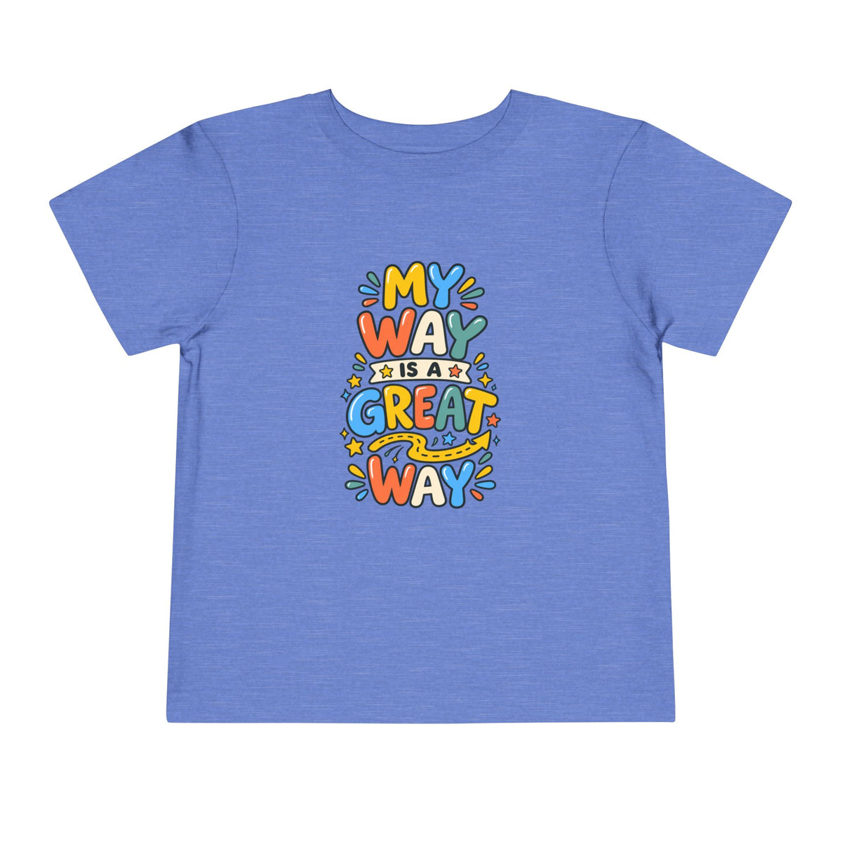 Toddler Tee — "My Way Is a Great Way" Affirmation | Cerebral Palsy & Disability Pride Shirt