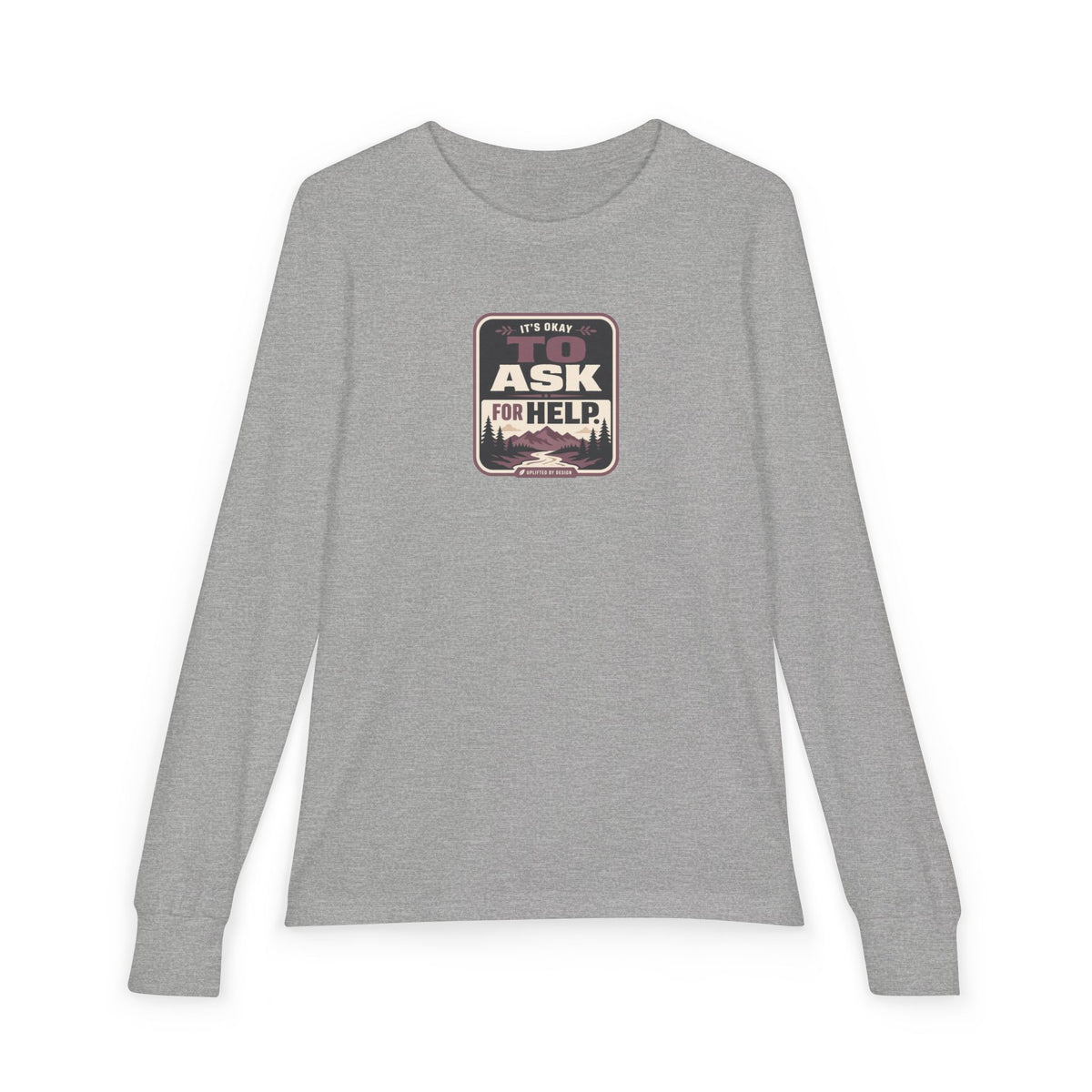 "It's Okay to Ask for Help" Youth Long Sleeve Tee — Outdoor Emblem | Uplifted By Design™ Inspirational Kids Shirt