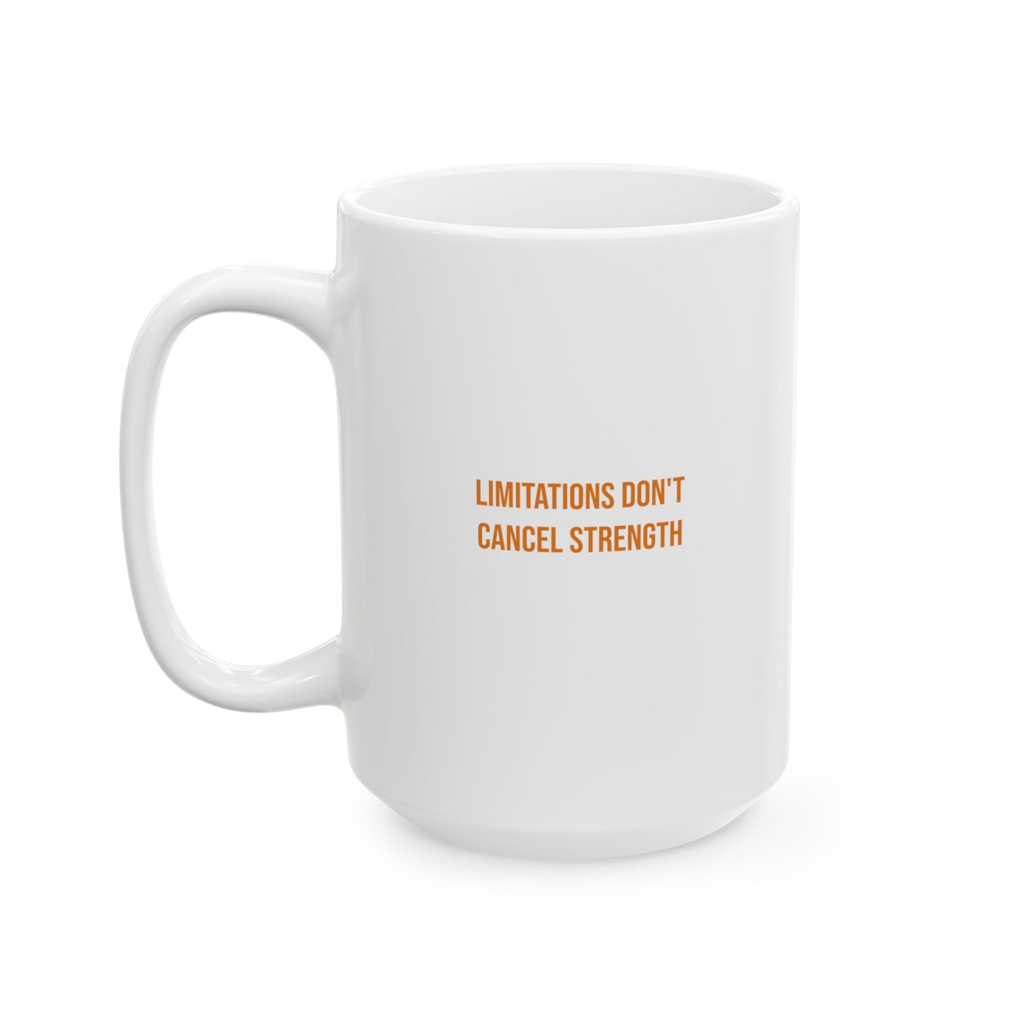 Limitations Dont Cancel Strength Empowerment Mug | Cerebral Palsy Advocacy Coffee Cup