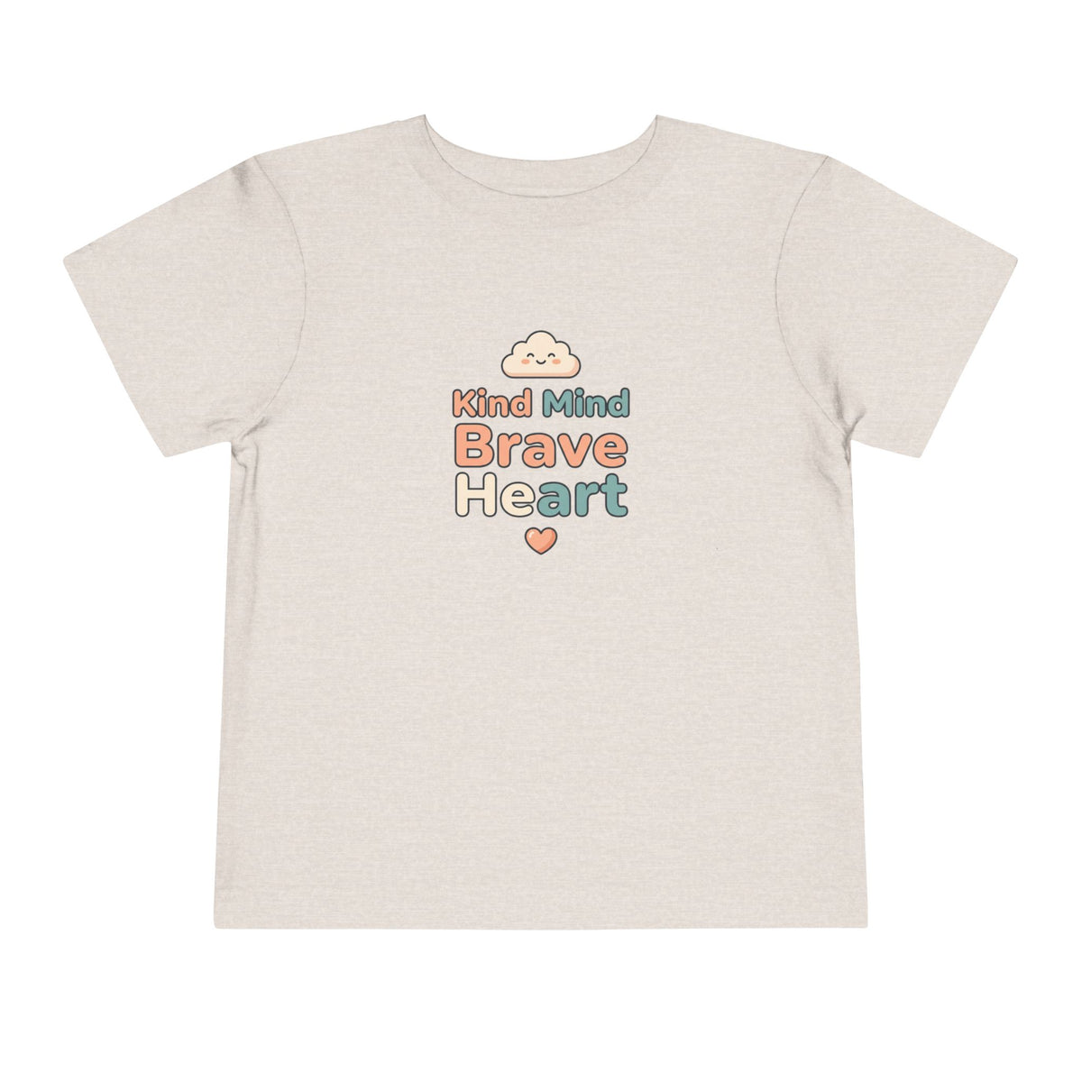Kind Mind Brave Heart Toddler Shirt | Positive Affirmations Emotional Wellness Kids Tee