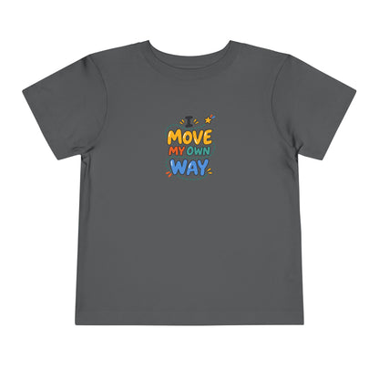 "I Move My Own Way" Toddler Graphic Tee | Uplifted By Design™ Adaptive Movement & Disability Pride Shirt