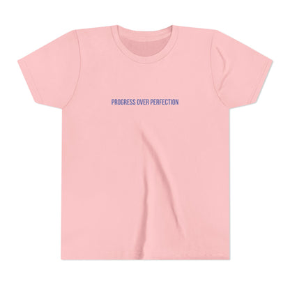 Progress Over Perfection Youth Tee – Uplifted By Design