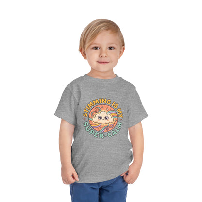 Toddler Tee — "Stimming Is My Super-Calm" Affirmation | Autism Acceptance & Sensory Pride Shirt