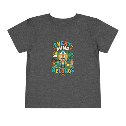 Every Mind Belongs Here Neurodiversity Toddler Tee | Autism Acceptance