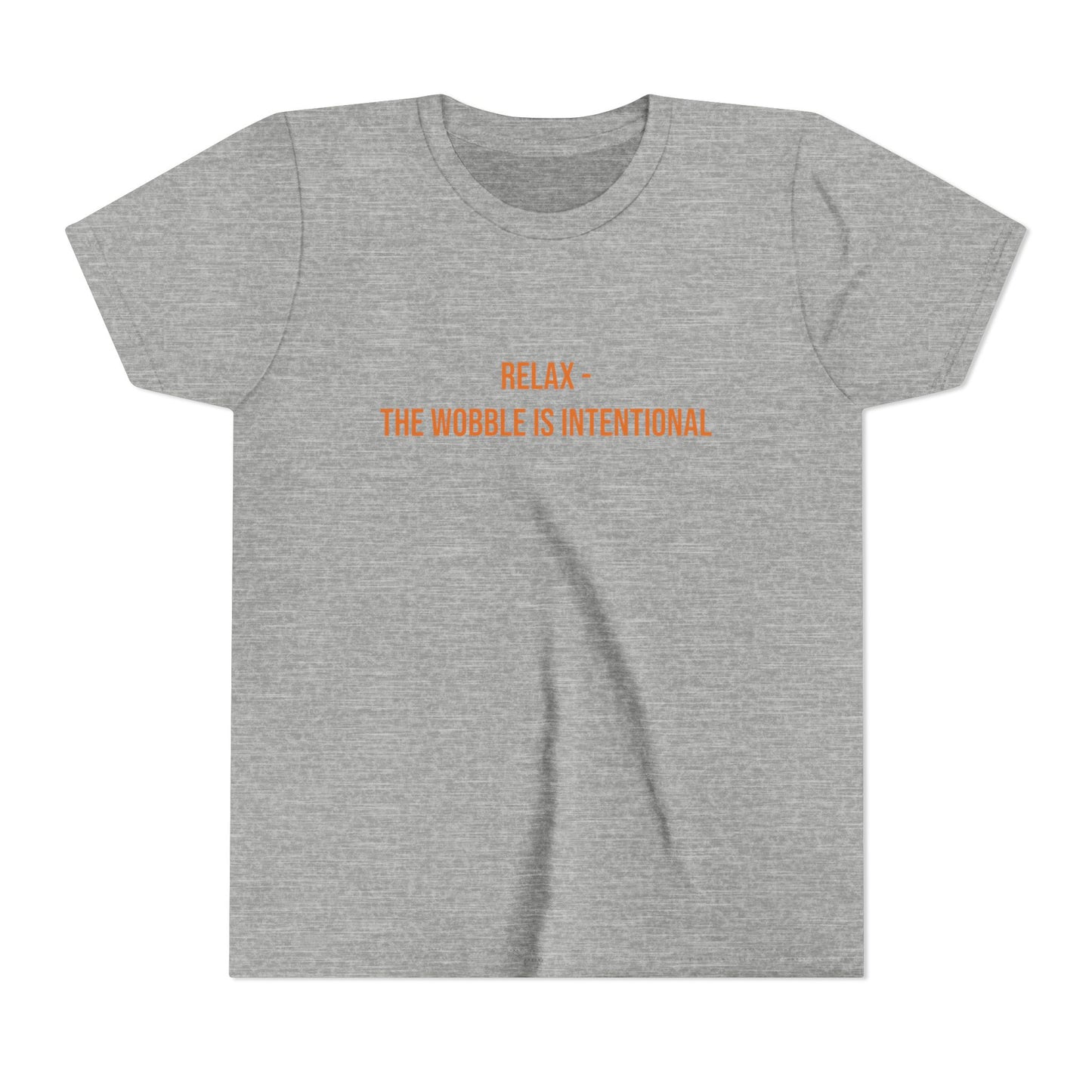 Relax The Wobble Is Intentional" Cerebral Palsy Awareness Youth Tee | Uplifted By Design