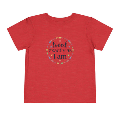 Loved Exactly As I Am Neurodiversity Toddler Tee | Autism Acceptance