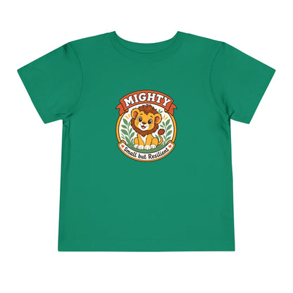 Mighty Lion Toddler Tee — "Mighty & Small but Resilient" Cute Kids T-Shirt