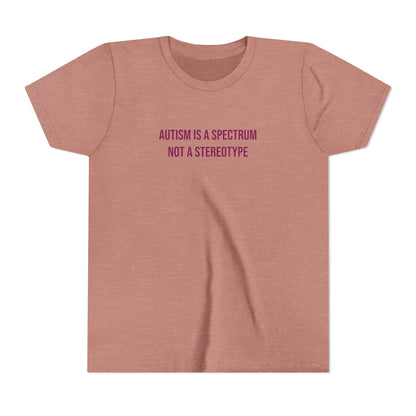 "Autism Is A Spectrum Not A Stereotype" Neurodivergent Pride Youth Tee | Uplifted By Design