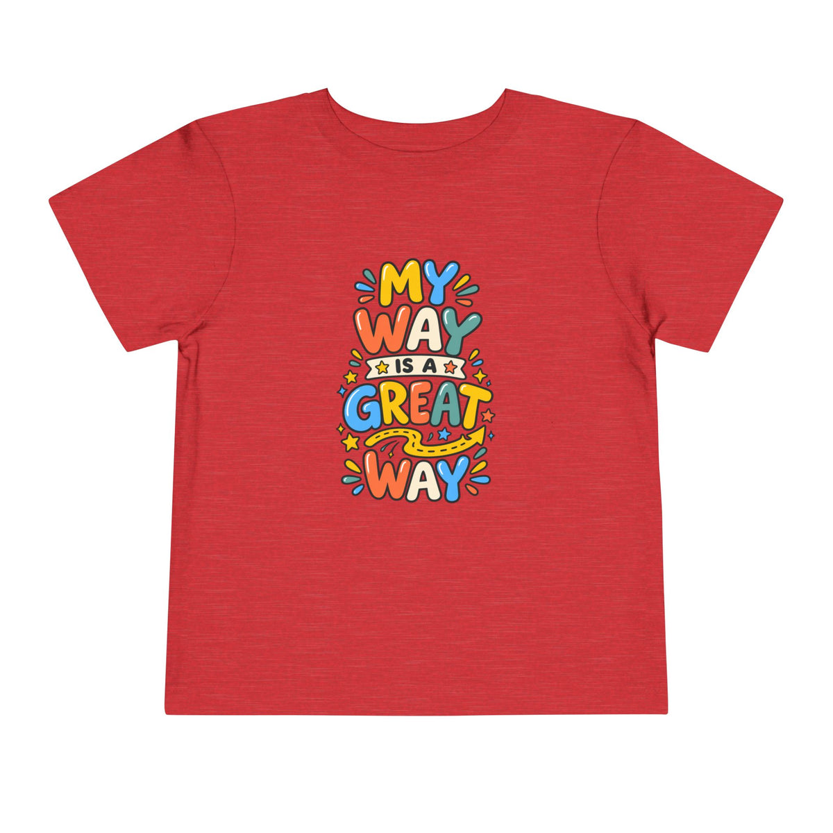 Toddler Tee — "My Way Is a Great Way" Affirmation | Cerebral Palsy & Disability Pride Shirt