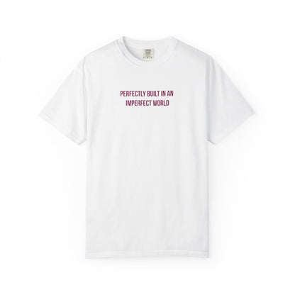 "Perfectly Built in an Imperfect World" Autism Awareness Tee