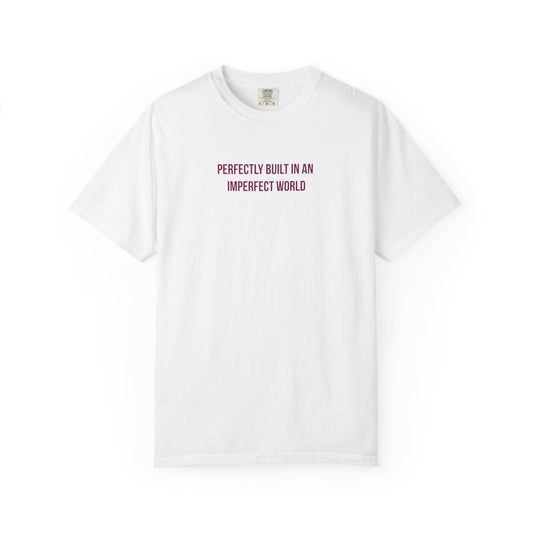 "Perfectly Built in an Imperfect World" Autism Awareness Tee