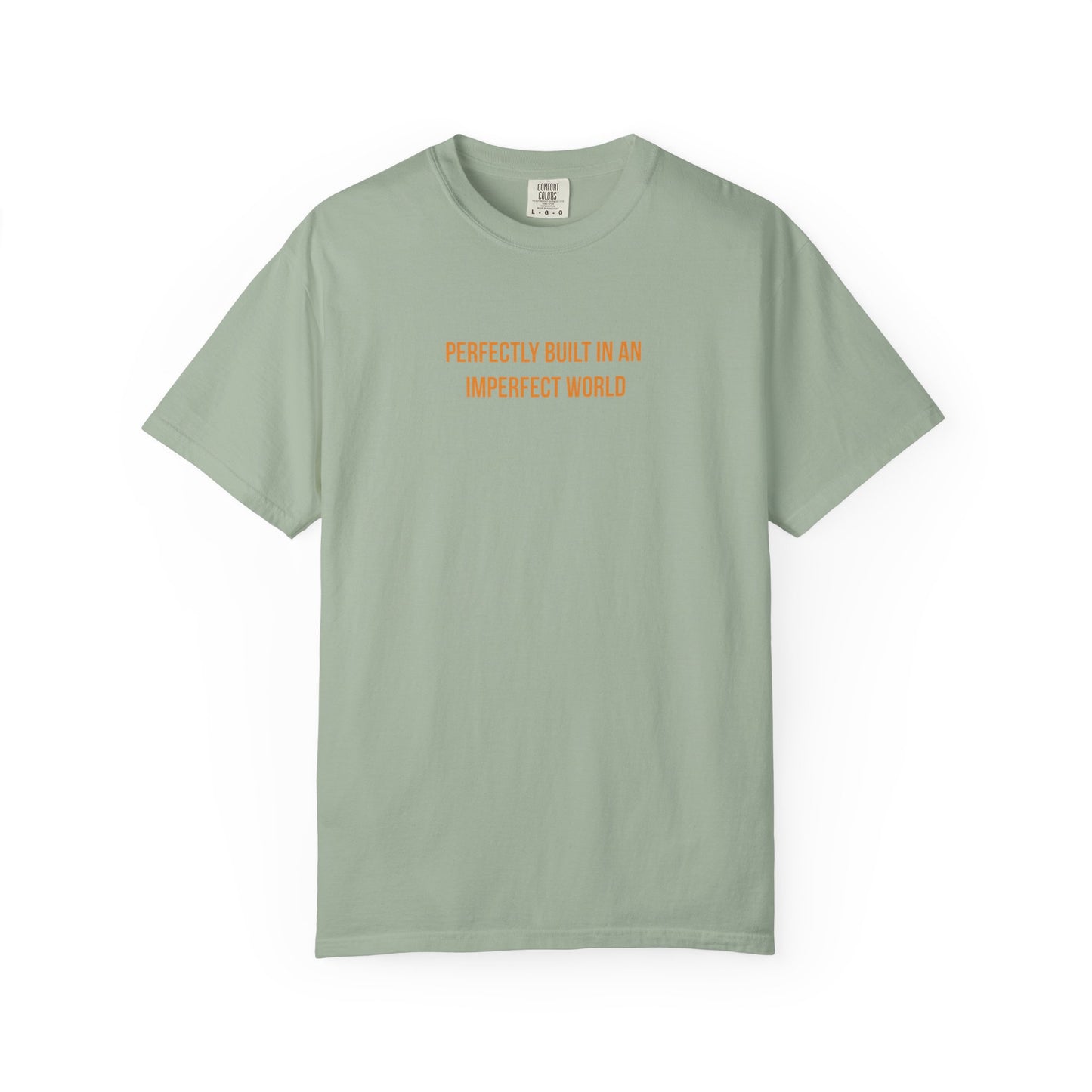 "Perfectly Built in an Imperfect World" Cerebral Palsy Awareness Tee