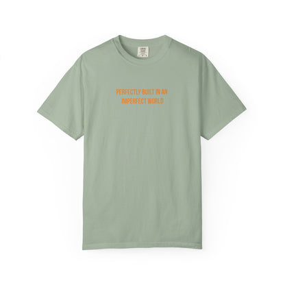 "Perfectly Built in an Imperfect World" Cerebral Palsy Awareness Tee