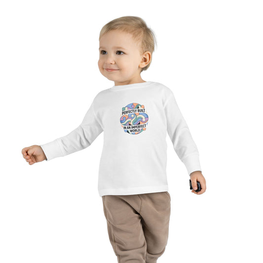 "Perfectly Built in an Imperfect World" Toddler Long Sleeve Tee — Neurodiversity Pride Shirt | Uplifted By Design™