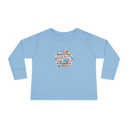 "Perfectly Built in an Imperfect World" Toddler Long Sleeve Tee — Neurodiversity Pride Shirt | Uplifted By Design™