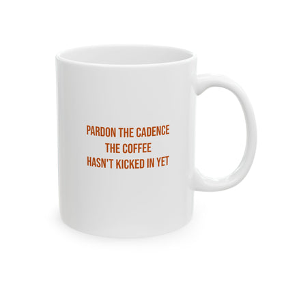 The Coffee Hasn't Kicked In Yet Mug | CP Awareness | Uplifted By Design