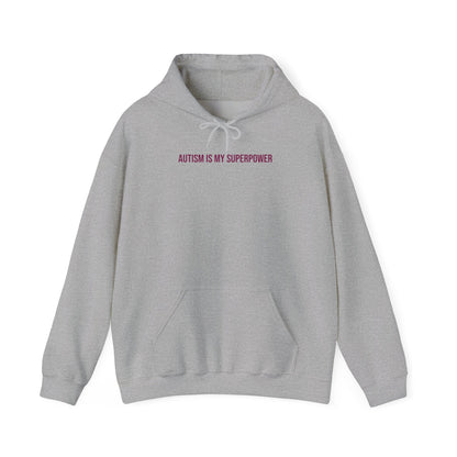 "Autism Is My Superpower" Unisex Hoodie — Minimal Plum Statement | Uplifted By Design™ Autism Acceptance & Sensory Pride Hoodie