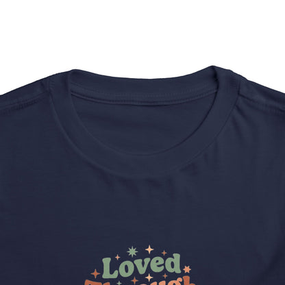 Loved Through Every Feeling Toddler Shirt | Emotional Wellness Sticker Badge Kids Tee