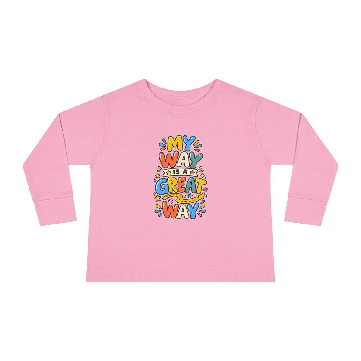 "My Way Is a Great Way" Toddler Long Sleeve Tee — Colorful Positive Quote | Uplifted By Design™ Cerebral Palsy & Disability Pride Shirt