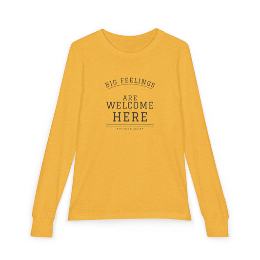 'Big Feelings Are Welcome Here' Youth Long-Sleeve Tee | Uplifted By Design™