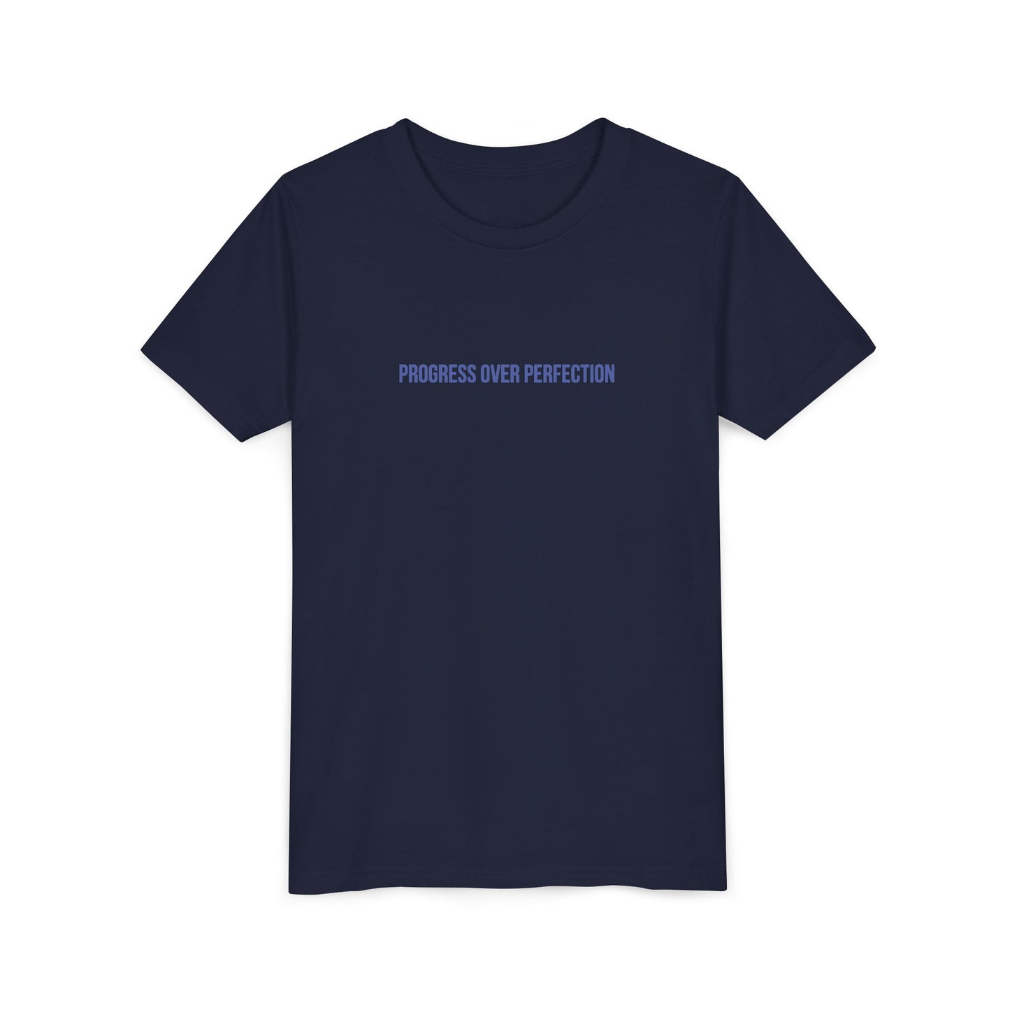 Progress Over Perfection Youth Tee – Uplifted By Design