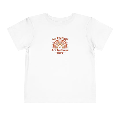 Big Feelings Are Welcome Here Toddler Shirt | Boho Rainbow Emotional Wellness Kids Tee