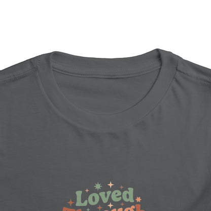 Loved Through Every Feeling Toddler Shirt | Emotional Wellness Sticker Badge Kids Tee