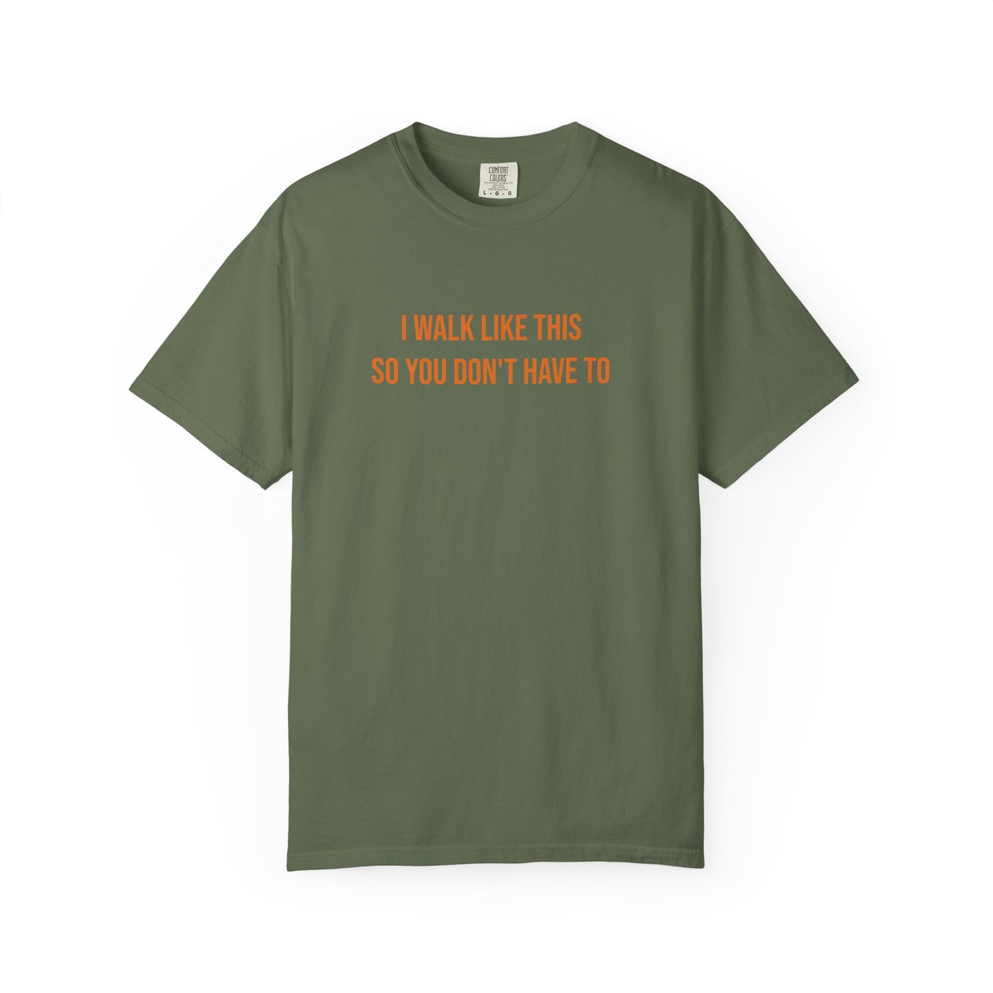 I Walk Like This So You Dont Have To T-shirt | CP Awareness Tee