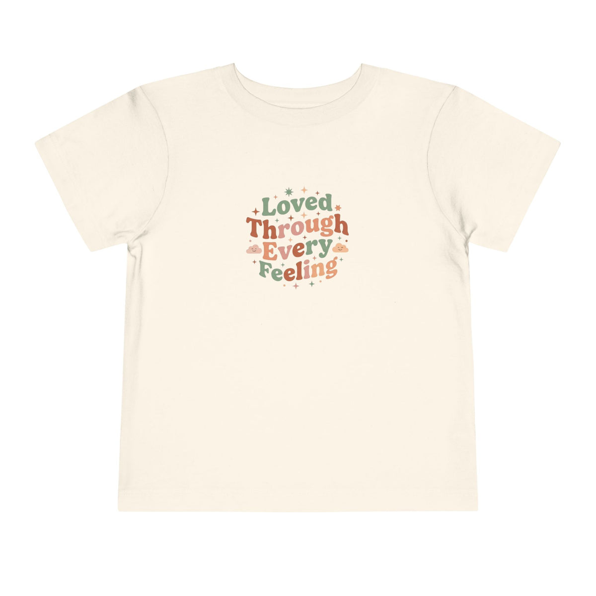Loved Through Every Feeling Toddler Shirt | Emotional Wellness Sticker Badge Kids Tee