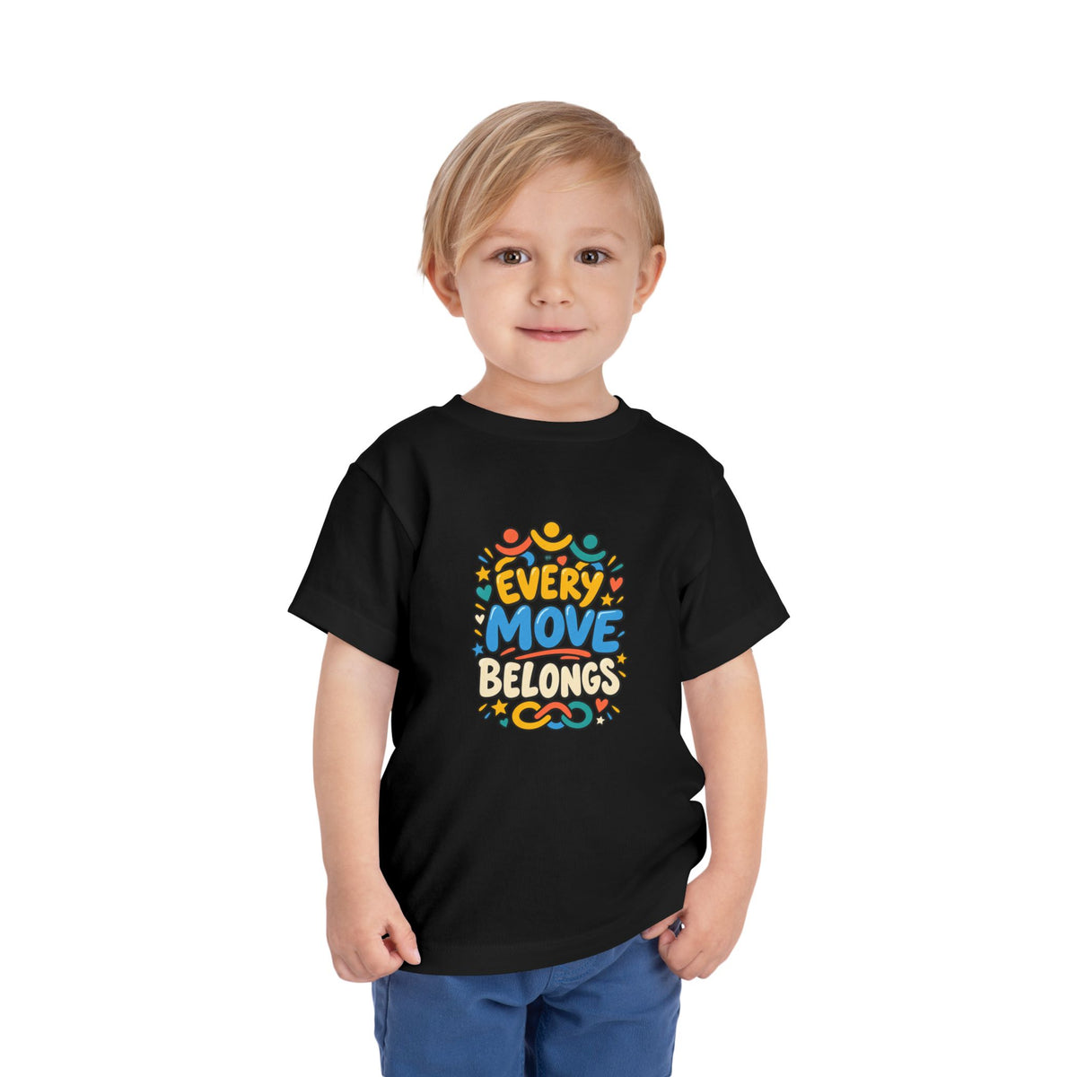 Toddler Tee — "Every Move Belongs" Inclusive Movement | Cerebral Palsy & Disability Pride Shirt