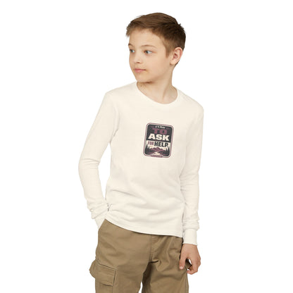 "It's Okay to Ask for Help" Youth Long Sleeve Tee — Outdoor Emblem | Uplifted By Design™ Inspirational Kids Shirt