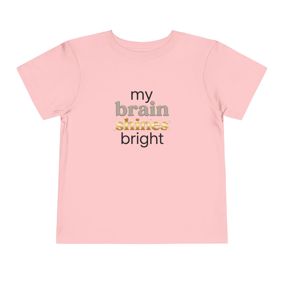 My Brain Shines Bright Neurodiversity Toddler Shirt | Autism Acceptance