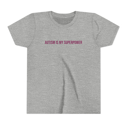 "Autism Is My Superpower" Neurodivergent Pride Youth Tee | Uplifted By Design