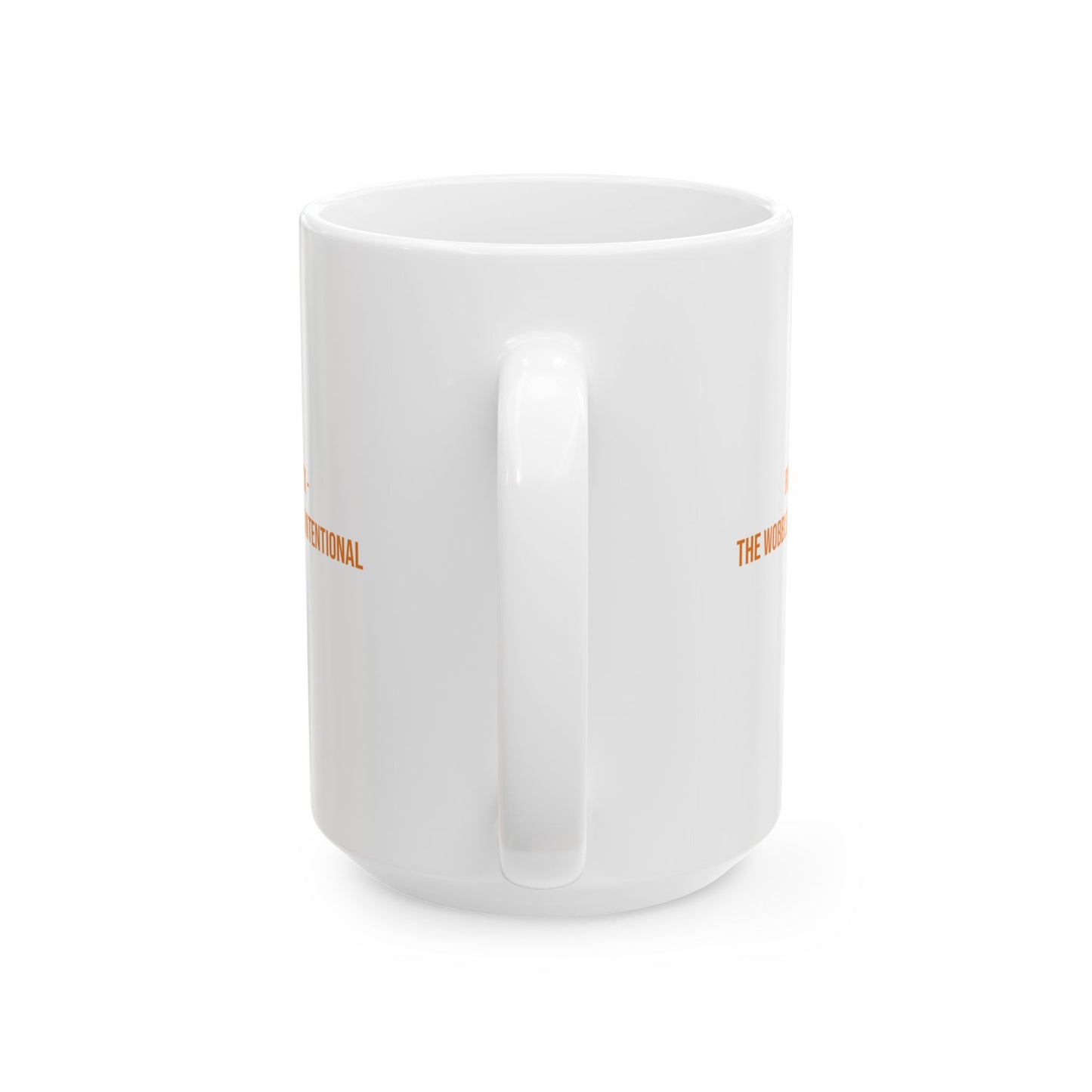 Relax The Wobble Is Intentional Empowerment Mug | Cerebral Palsy Advocacy Coffee Cup