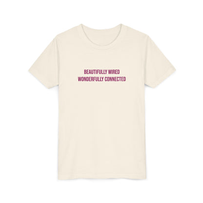 “Beautifully Wired, Wonderfully Connected” Neurodivergent Pride Youth Tee | Uplifted By Design