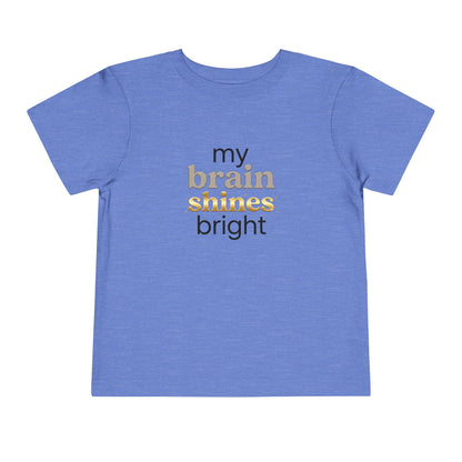 My Brain Shines Bright Neurodiversity Toddler Shirt | Autism Acceptance
