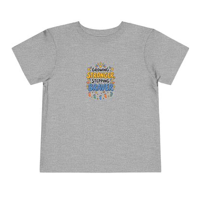 Growing Stronger Stepping Braver Toddler Tee | Uplifted By Design™ Inspirational Kids Shirt